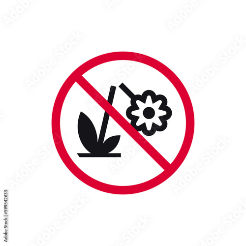 Do not pick flowers rohibited sign, no pluck plants forbidden modern round sticker, vector illustration.