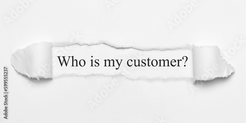 Who is my customer?