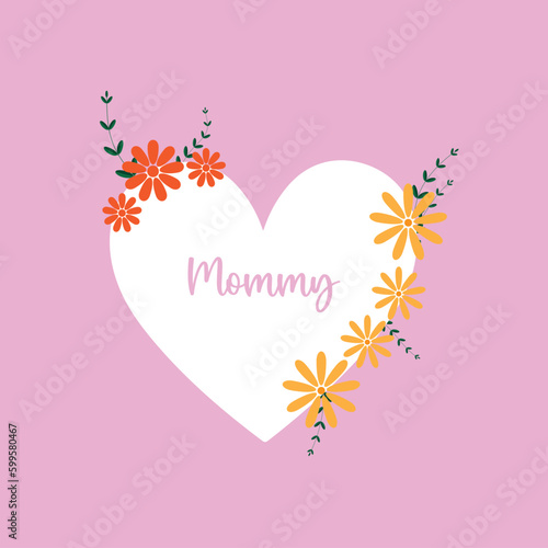 Cartel del día de la madre con un corazón y flores. Vector