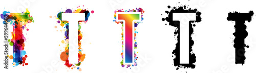 T letters with rainbow and black paint splash decorative elements. Colorful T letter emblems collection. Vector illustration in artistic style.