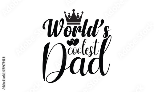 Father's Day" T-shirt design vector.