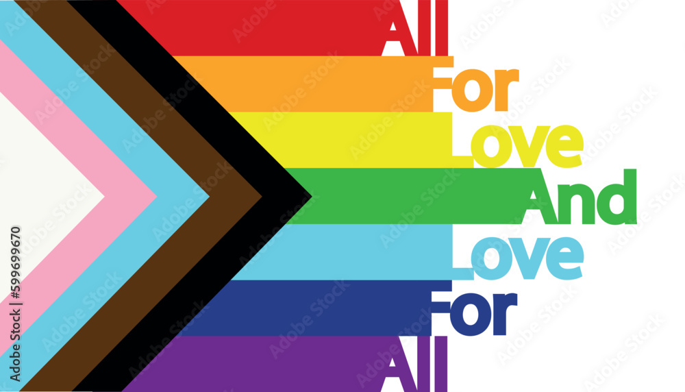 All for love and love for all, LGBT flag and inscription All for love and love for all, LGBT flag and inscription