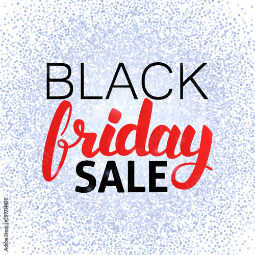 Black Friday Sale Poster. Vector Illustration of Calligraphy with Sparkle Decoration.