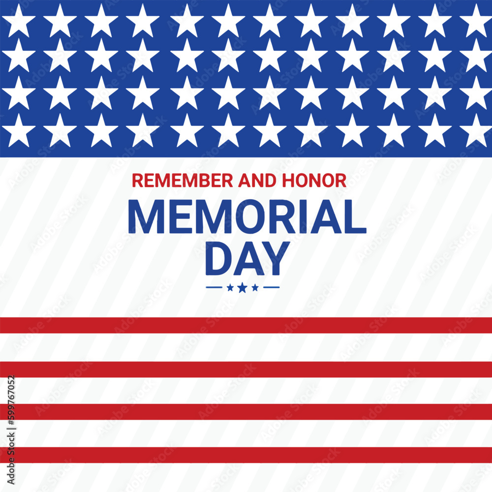 Memorial day. Remember and honor. Vector Illustration. Suitable for greeting card, poster and banner. Memorial day. Remember and honor. Vector Illustration. Suitable for greeting card, poster and banner.