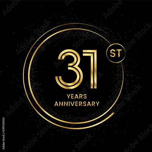 31 years anniversary with golden circle glitter and double circle line vector template