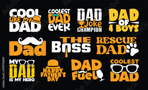 Father's Day T shirt Design Bundle, vector Father's Day T shirt design, Dad shirt, Father typography T shirt design Collection