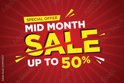 Mid month sale poster or banner vector template design. Big sale event on the red background. Ads for web, social media, shopping online.