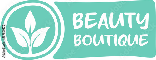 Beauty boutique label, Vector health and beauty care logo, Hand drawn tags and elements for natural beauty studio, natural beauty products