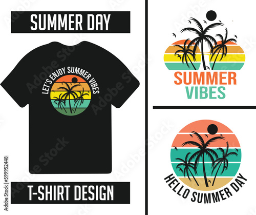 Summer t shirt design, summer vibes t-shirt design, summer day typography t-shirt design, Sunny day t-shirt, Summer vibes vector.