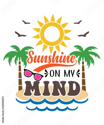 Summer holidays typography inspirational quotes or sayings design for t-shirts, mugs, greeting cards, photo overlays, decor prints and poster vector illustration