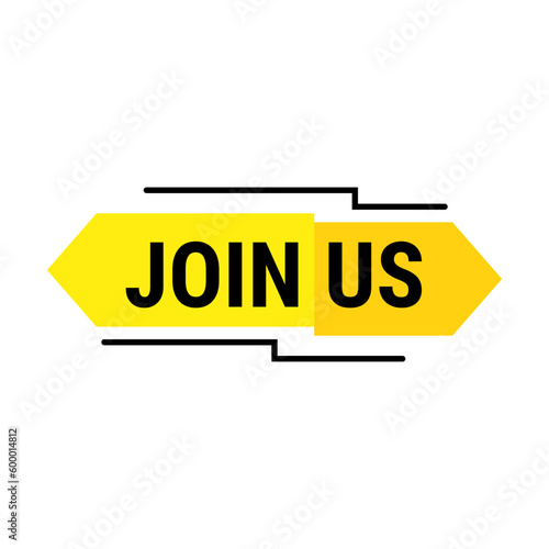 Join Us Banner In Yellow Duo Tone Rectangle Shape And Black Line For Promotion
