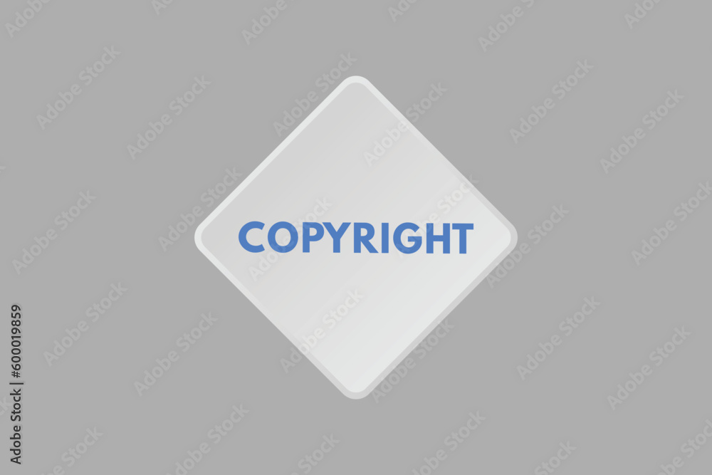 Copyright text Button. Copyright Sign Icon Label Sticker Web Buttons Copyright text Button. Copyright Sign Icon Label Sticker Web Buttons