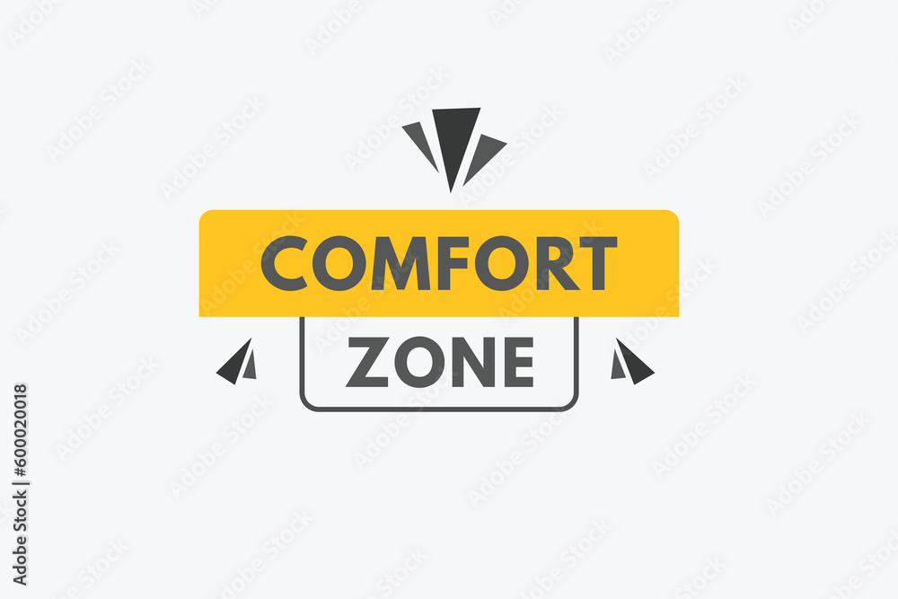 Comfort Zone text Button. Comfort Zone Sign Icon Label Sticker Web Buttons Comfort Zone text Button. Comfort Zone Sign Icon Label Sticker Web Buttons