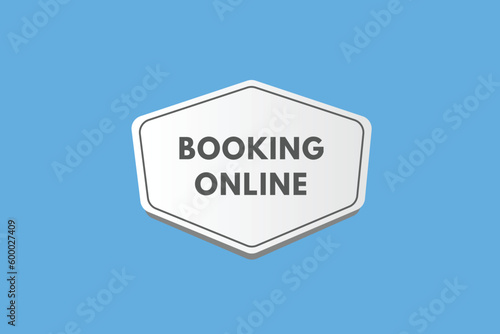 Booking Online text Button. Booking Online Sign Icon Label Sticker Web Buttons