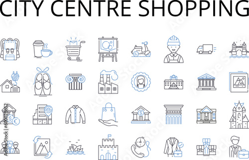 City centre shopping line icons collection. Downtown shopping, Urban shopping, High street shopping, Central shopping, Inner city shopping, CBD shopping, Metropolitan shopping vector and linear