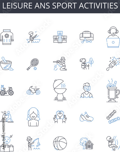 Leisure ans sport activities line icons collection. Recreation, Entertainment, Pursuits, Amusements, Hobbies, Pastimes, Games vector and linear illustration. Play,Fun,Relaxation outline signs set