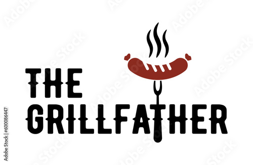 The inscription The Grillfather. Vector Image with sausage on a fork