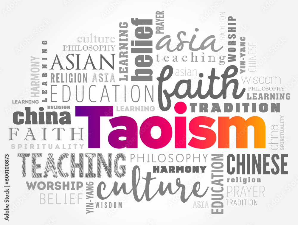 Fototapeta premium Taoism refers to a school of philosophical thought, word cloud concept background