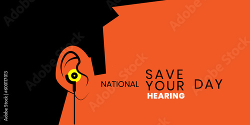 National Save Your Hearing Day, For Poster Template and Flyer Background, Vector Illustration