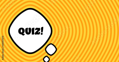 Speech bubble with quiz text. Boom retro comic style. Pop art style. Vector line icon for Business and Advertising