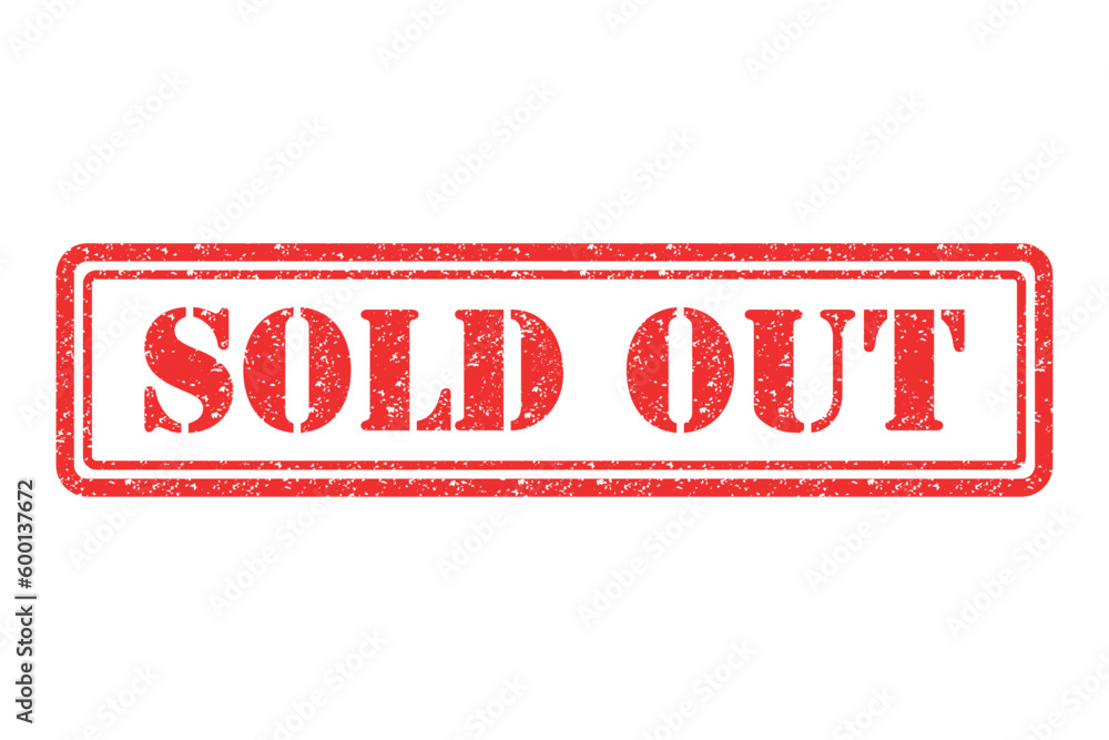 Sold out stamp symbol, label sticker sign button, text banner vector illustration Sold out stamp symbol, label sticker sign button, text banner vector illustration