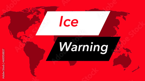 Ice warning. A television weather banner or icon is seen with a map of the world showing the United States. Colors are red  black and white and is from a set of 40 similar images.
