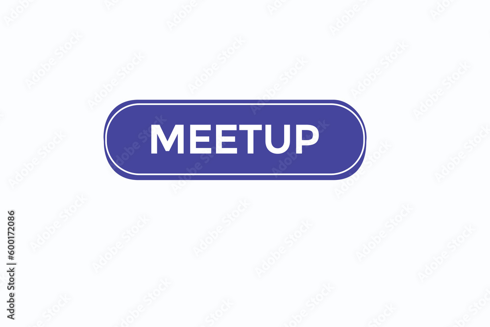 meetup vectors.sign label bubble speech meetup meetup vectors.sign label bubble speech meetup
