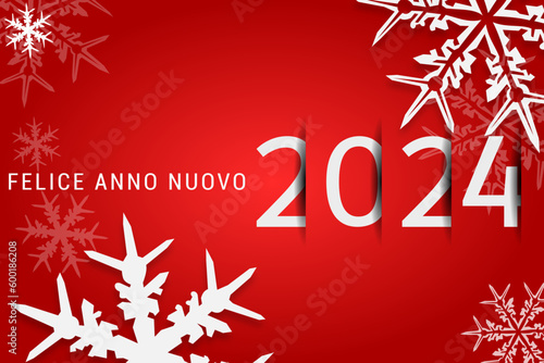 felice anno nuovo - buon anno 2024	