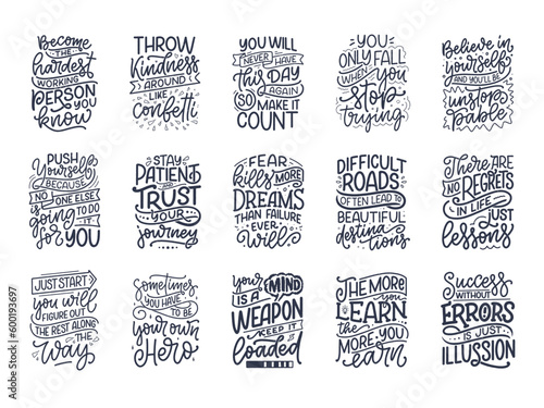Set with hand drawn motivation lettering quotes in modern calligraphy style. Inspiration slogans for print and poster design. Vector