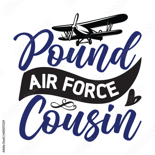 Air force family svg, T shirt Design
