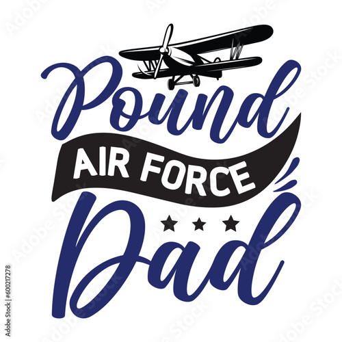Air force family svg, T shirt Design