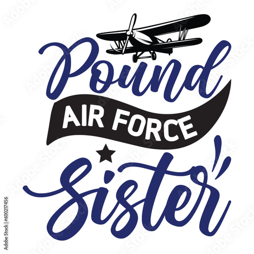 Air force family svg, T shirt Design
