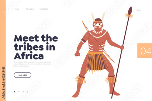 Meet tribes in Africa concept for landing page template with indigenous man in tradition costume