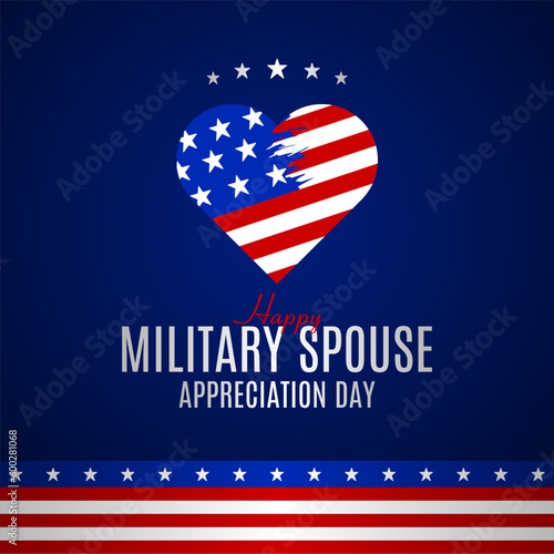Military spouse appreciation day. Vector illustration. Suitable for Poster, Banners, background and greeting card. 