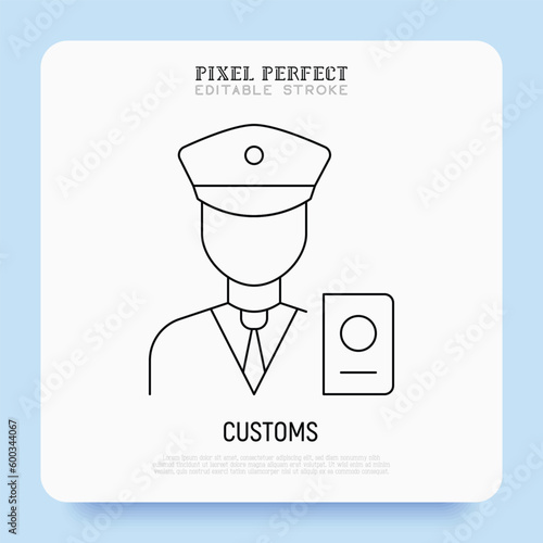Customs control thin line icon, officer checking passport. Pixel perfect, editable stroke. Modern vector illustration.