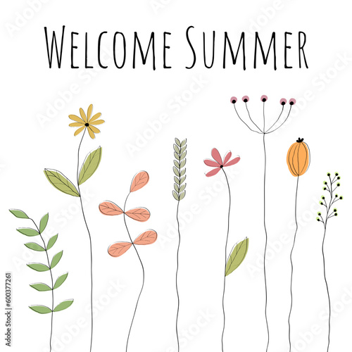 Welcome Summer - Schriftzug in englischer Sprache - Willkommen Sommer. Gru  karte mit liebevoll gezeichneten Blumen.