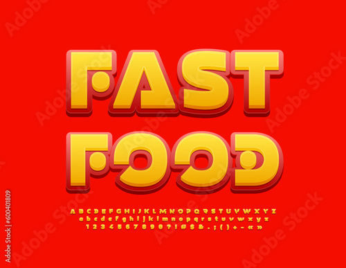 Vector bright banner Fast Food for Cafe, Restaurant, Menu. Abstract style Font. Red and Yellow Alphabet Letters and Numbers set