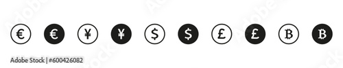 International currency vector icons. Currency symbols. Euro, dollar, Pound, Yuan, Bitcoin. Mony icons. Finance, business currency exchange. EPS 10