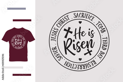 he is risen t shirt design