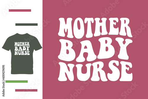  baby nurse t shirt design