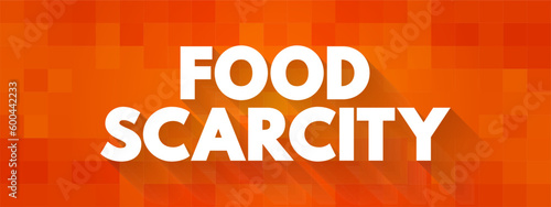 Wallpaper Mural Food scarcity - lack of consistent access to enough food for every person in a household, text concept background Torontodigital.ca