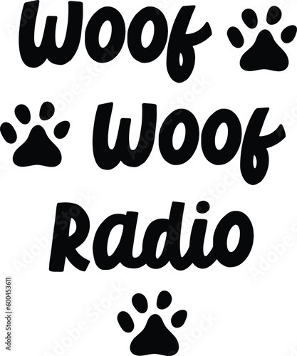 Funny dogs quotes on transparent. Dog phrase. Lovely dogs puppy bandana quote. black on transparent background. black and white vector. Hand written dog phrases. paws. woof radio.