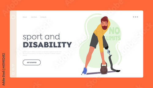 Sport and Disability Landing Page Template. Male Character With Prosthetic Leg Working Out With Weights, Illustration