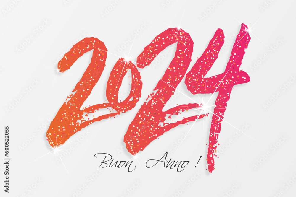 felice anno nuovo - buon anno 2024 felice anno nuovo - buon anno 2024