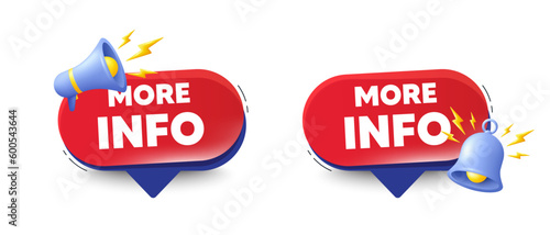 More info tag. Speech bubbles with 3d bell, megaphone. Navigation sign. Read description symbol. More info chat speech message. Red offer talk box. Vector