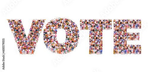Large group of people forming Vote word. Election Campaign. Concept of Election Day, Making Choice, Balloting Paper, Democracy. People standing together. A crowd of male and female characters. 