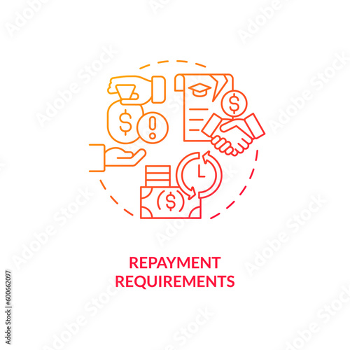 Repayment requirements red gradient concept icon. Tuition assistance. Pay back. Income tax. Tuition reimbursement. Student aid abstract idea thin line illustration. Isolated outline drawing