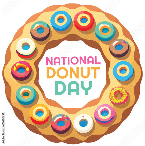 vector of a big chocolate dounut with many small colorful donut at the top. top of view with bold text at the center to celebrate national donut day isolated on white photo