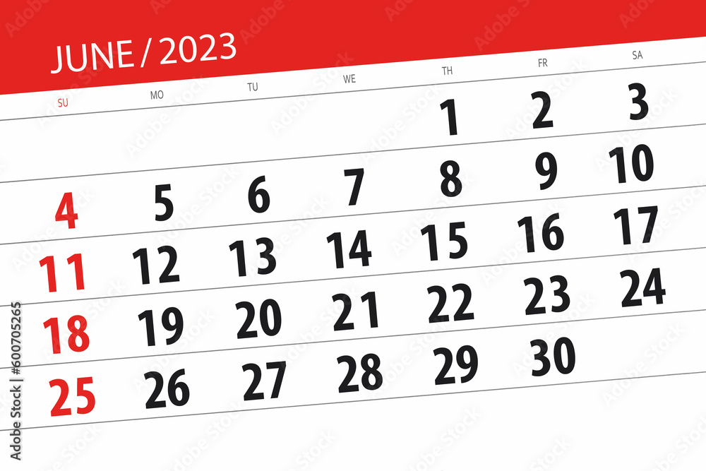 Fototapeta premium Calendar 2023, deadline, day, month, page, organizer, date, June