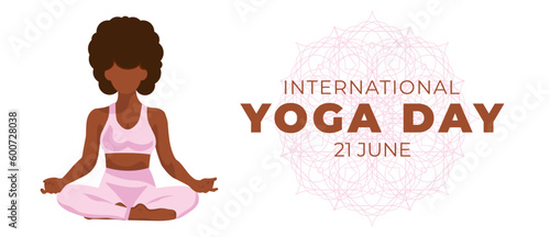 International yoga day 21 June. Banner or poster with woman in lotus pose. Faceless vector illustration on white background.